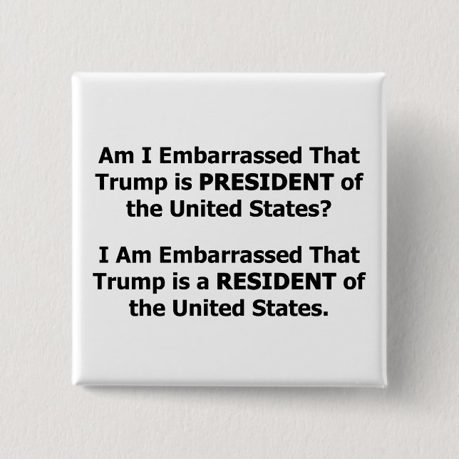 Resident Trump Button (Front)