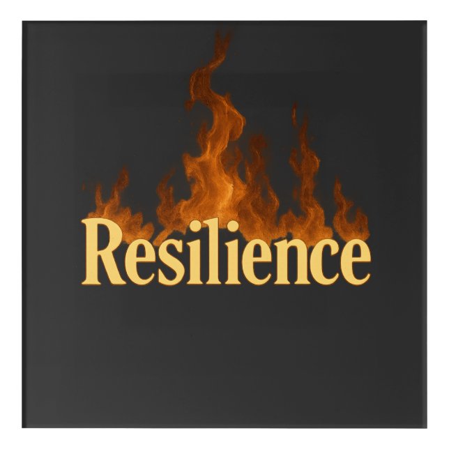 Resilience Fire Glow  Acrylic Print (Front)
