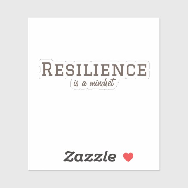 Resilience is a Mindset Sticker (Sheet)
