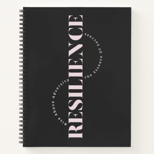 Resilience  Rise Above Adversity The Essence Of  Notebook