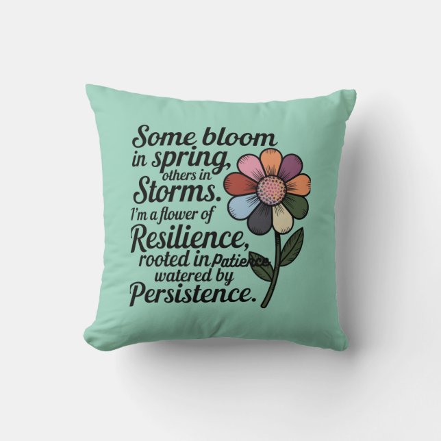 Resilience Throw Pillow – Inspirational  Quote (Front)