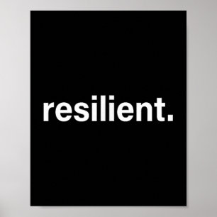 Resilient Mental Strength Self-esteem Motivation R Poster