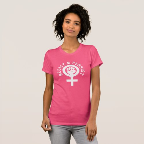 Resist and Persist Womens Equality Shirt