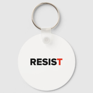 Resist. Anti Trump #resist 1 Keychain