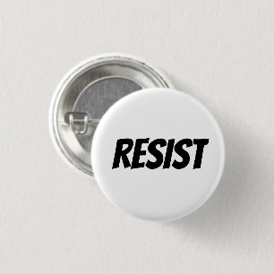 "Resist"  black letters - Button
