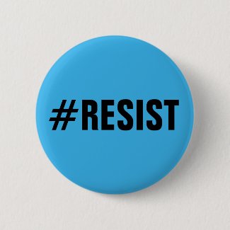 #Resist, bold black text on bright blue, all caps Button