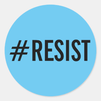#Resist, bold black text on sky blue stickers