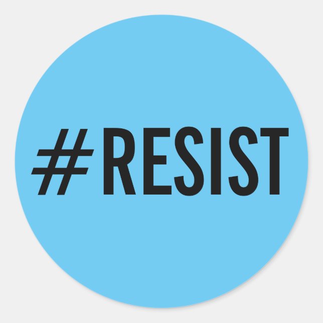 #Resist, bold black text on sky blue stickers (Front)