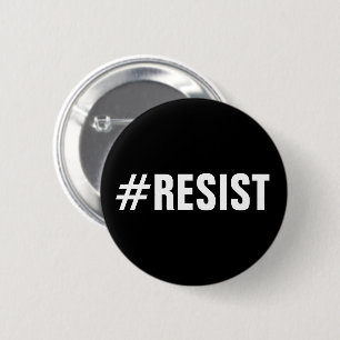 #Resist, bold white text on black, all caps button