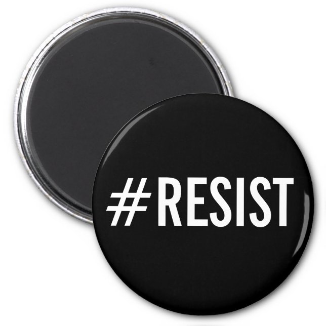 #Resist, bold white text on black magnet (Front)