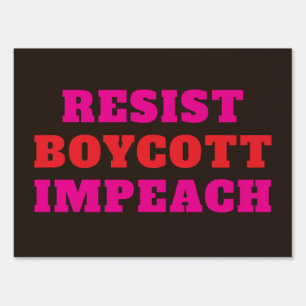 Resist Boycott Impeach Sign