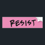 Resist Bumper Sticker<br><div class="desc">Resistance is not futile! Resist oppression in all its forms.</div>