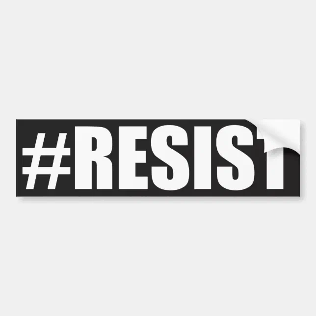 #RESIST BUMPER STICKER | Zazzle