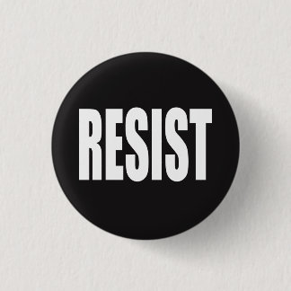 "RESIST" BUTTON