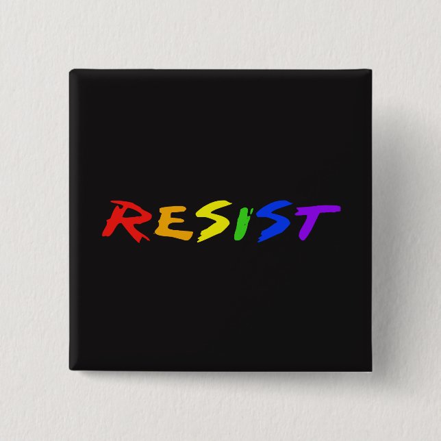 Resist! Button (Front)