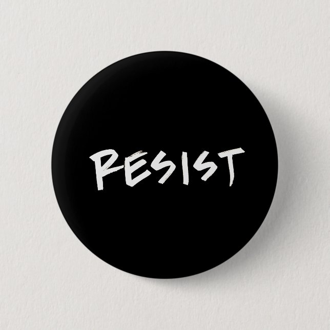 Resist Button, standard size Button (Front)