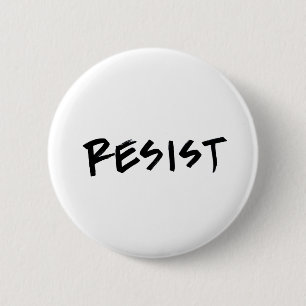Resist Button, Standard Size, choose your color Button