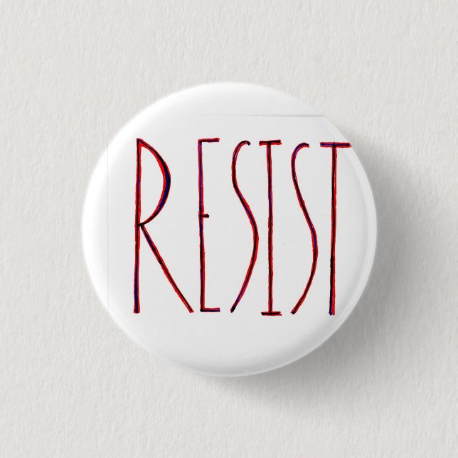 RESIST Buttons! Button (Front)