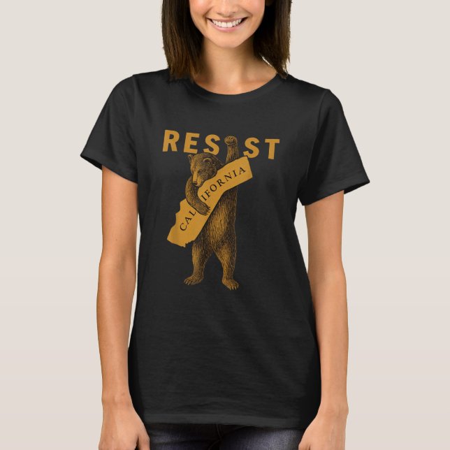 Resist California Bear  T-Shirt (Front)