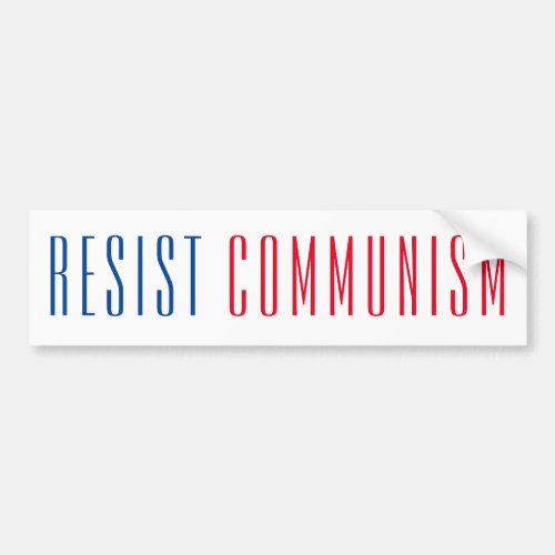 Resist Communism Bumper Sticker