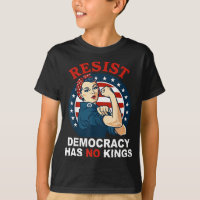 Resist democracy has kings woman's girl america
