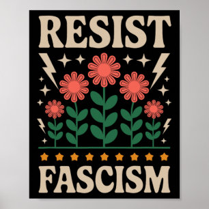 Resist Fascism Protest Trump Anti Trump 14  Poster