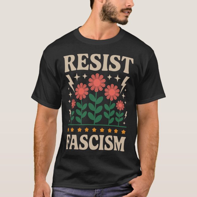 Resist Fascism Protest Trump Anti Trump 14  T-Shirt (Front)