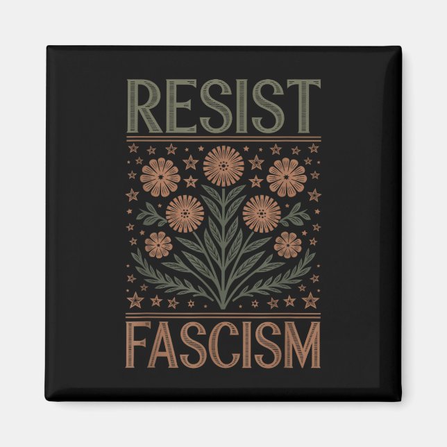 Resist Fascism Protest Trump Anti Trump _3  Magnet (Front)