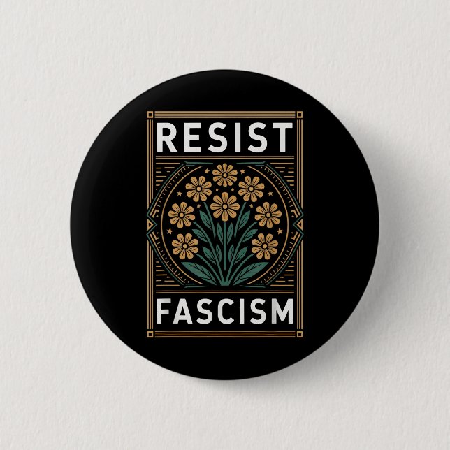 Resist Fascism Protest Trump Anti Trump _4  Button (Front)