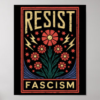 Resist Fascism Protest Trump Anti Trump _4 Poster