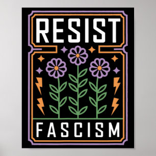 Resist Fascism Protest Trump Anti Trump 7 Poster