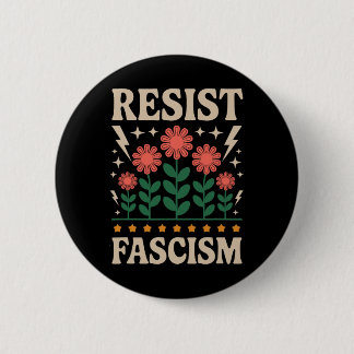 Resist Fascism Protest Trump Anti Trump  Button