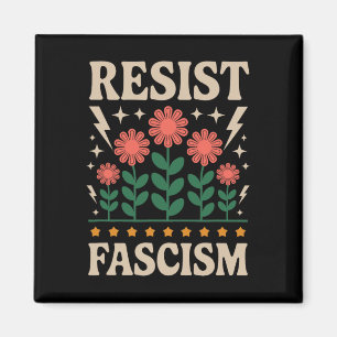 Resist Fascism Protest Trump Anti Trump Magnet