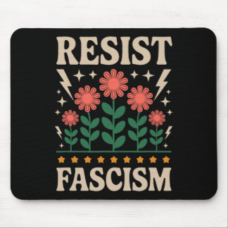 Resist Fascism Protest Trump Anti Trump Mouse Pad