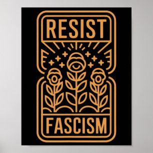 Resist Fascism Protest Trump Anti Trump Poster