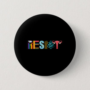 Resist Feminist Pride Science Equality Activism Button