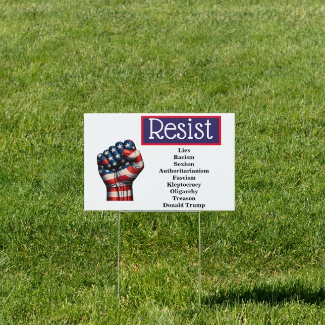 Resist Fist American Flag | Anti Trump Sign (Insitu)