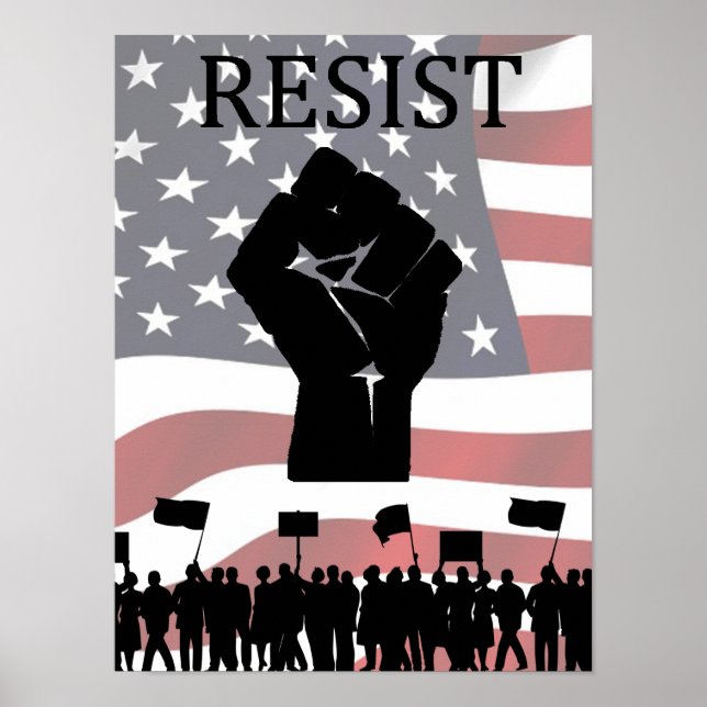 RESIST Fist Anti Donald Trump Poster (Front)