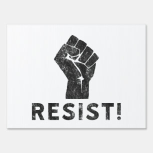 Resist Fist Yard Sign