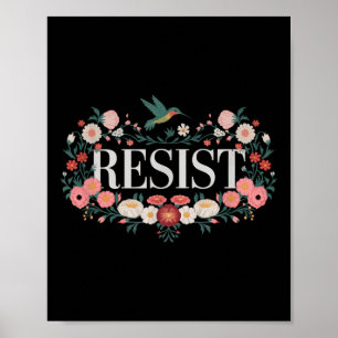 Resist Floral Protest Trump Anti Trump _1 Poster