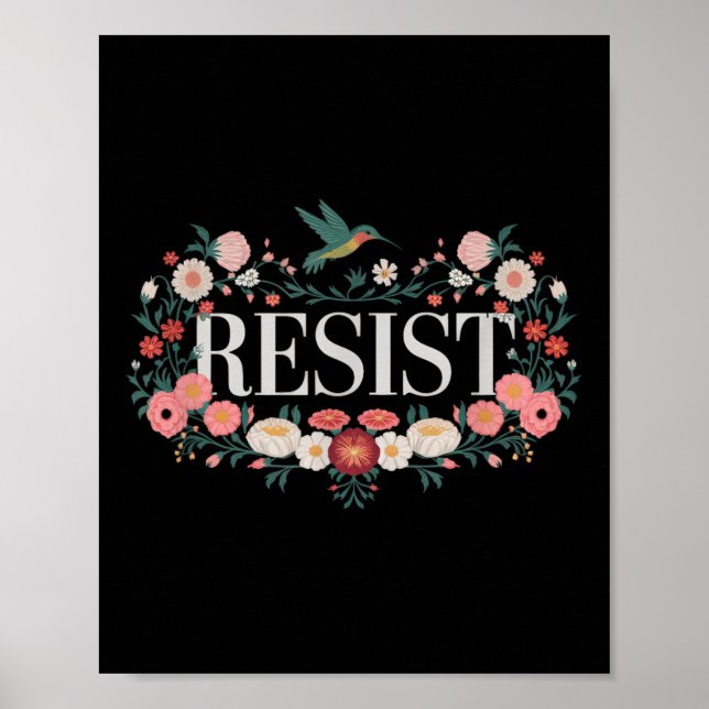 Resist Floral Protest Trump Anti Trump _3  Poster (Front)