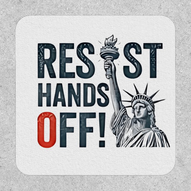 Resist Hands Off Libertiy Status Anti Trump  Patch (Front)