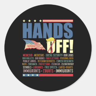 Resist Hands Off Protest Anti Trump Classic Round Sticker