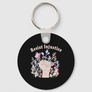 Resist Injustice Human Rights Support Feminist Flo Keychain