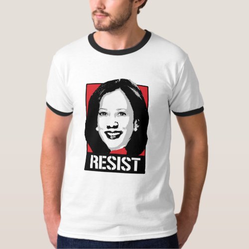 RESIST _ Kamala Harris _ T_Shirt