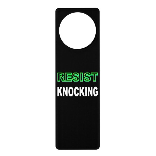 Resist Knocking Door Hanger (Front)