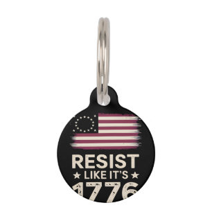 Resist Like It's 1776 American Conservative Flag Pet ID Tag