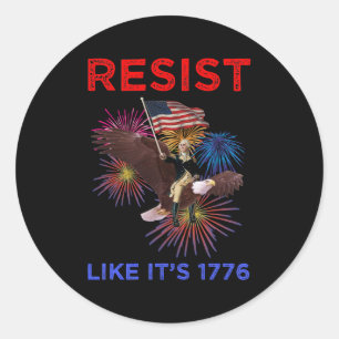 Resist Like It's 1776 Classic Round Sticker