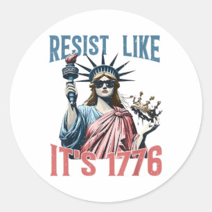 Resist Like Its 1776 No Kings Liberty Statue 4th O Classic Round Sticker