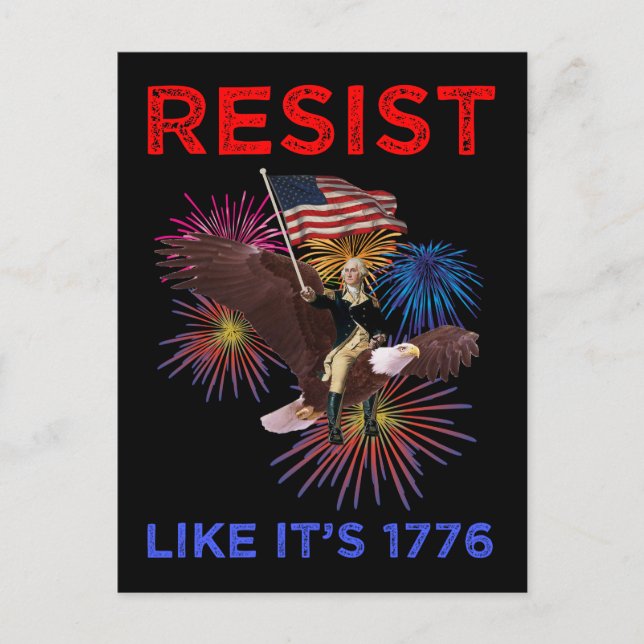 Resist Like It's 1776 Postcard (Front)